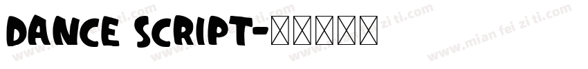 Dance Script字体转换